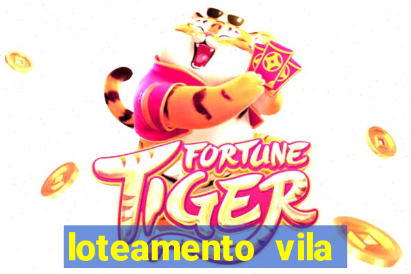 loteamento vila nova carpina